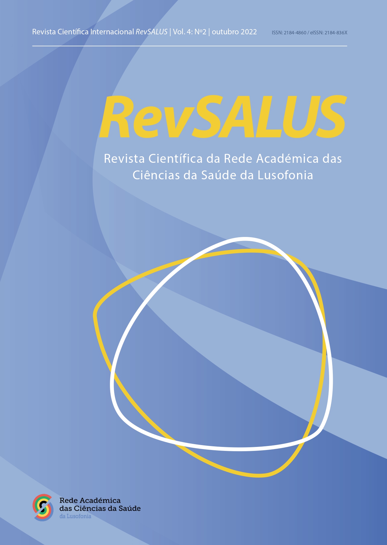 					Ver Vol. 4 N.º 2 (2022): RevSALUS - Revista Científica Internacional da RACS
				